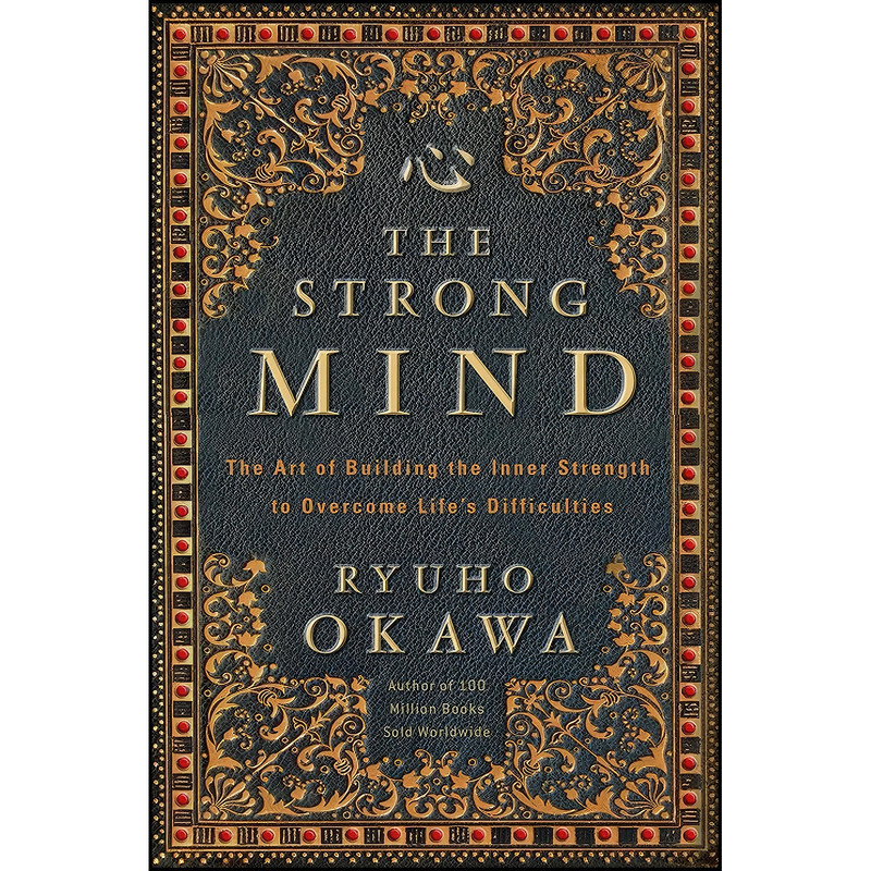 کتاب The Strong Mind اثر Ryuho Okawa انتشارات Irh Press کتاب The Strong Mind اثر Ryuho Okawa انتشارات Irh Press