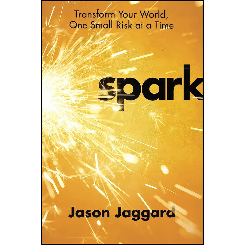 کتاب Spark اثر Jason Jaggard انتشارات WaterBrook کتاب Spark اثر Jason Jaggard انتشارات WaterBrook