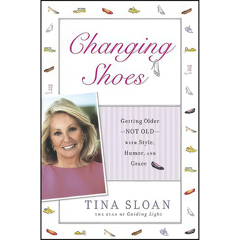 کتاب Changing Shoes اثر Tina Sloan انتشارات Gotham کتاب Changing Shoes اثر Tina Sloan انتشارات Gotham