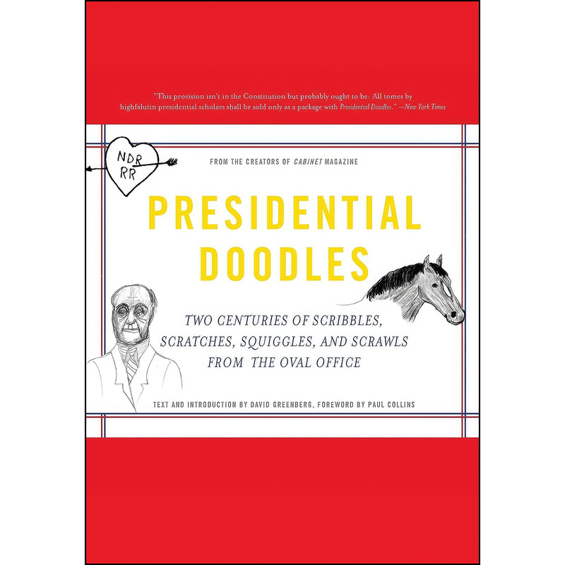 کتاب Presidential Doodles اثر جمعي از نويسندگان انتشارات Basic Books کتاب Presidential Doodles اثر جمعي از نويسندگان انتشارات Basic Books