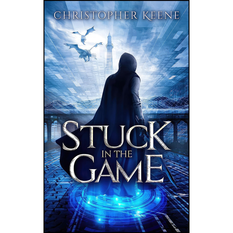 کتاب Stuck in the Game اثر Christopher Keene انتشارات Future House Publishing کتاب Stuck in the Game اثر Christopher Keene انتشارات Future House Publishing