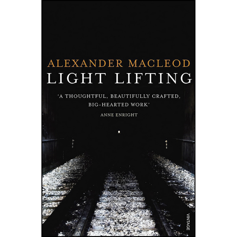 کتاب Light Lifting اثر Alexander MacLeod انتشارات Vintage کتاب Light Lifting اثر Alexander MacLeod انتشارات Vintage