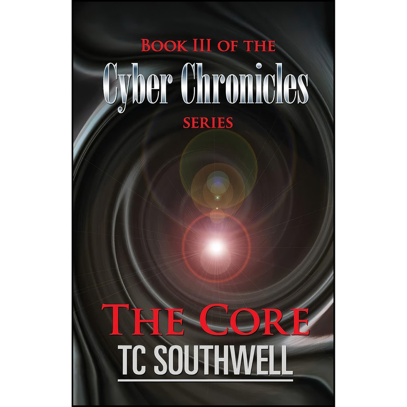 کتاب The Core اثر T C. Southwell انتشارات تازه ها کتاب The Core اثر T C. Southwell انتشارات تازه ها