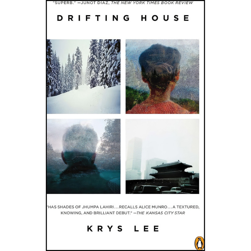 کتاب Drifting House اثر Krys Lee انتشارات Penguin Books کتاب Drifting House اثر Krys Lee انتشارات Penguin Books