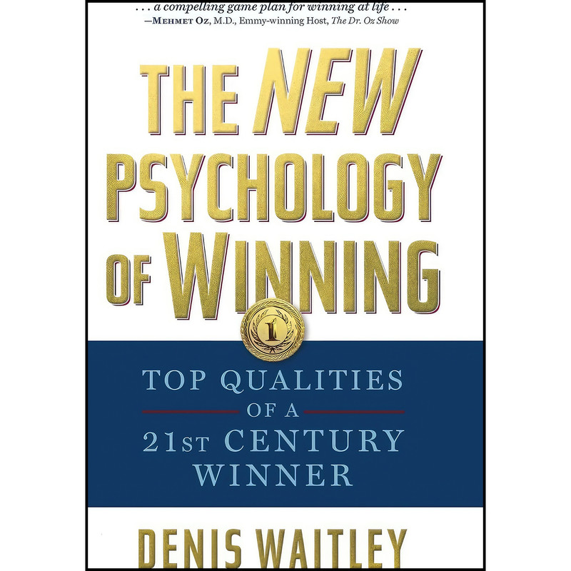 کتاب The New Psychology of Winning اثر Denis Waitley انتشارات G&D Media کتاب The New Psychology of Winning اثر Denis Waitley انتشارات G&D Media