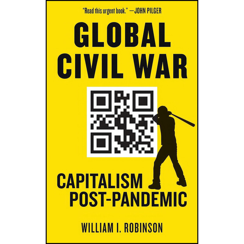 کتاب Global Civil War اثر William I. Robinson انتشارات PM Press کتاب Global Civil War اثر William I. Robinson انتشارات PM Press