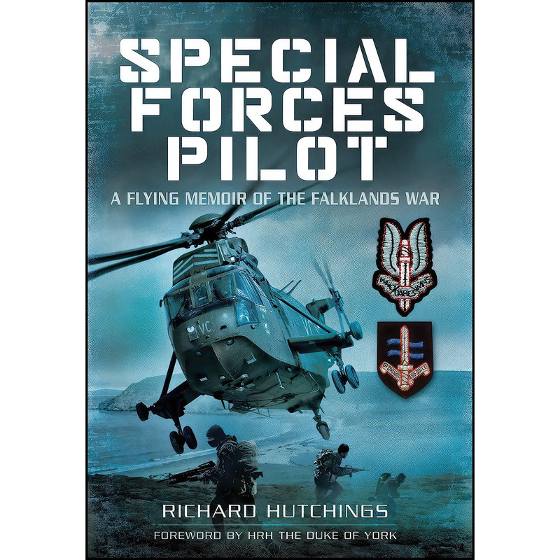کتاب Special Forces Pilot اثر Richard Hutchings انتشارات Pen and Sword Aviation کتاب Special Forces Pilot اثر Richard Hutchings انتشارات Pen and Sword Aviation