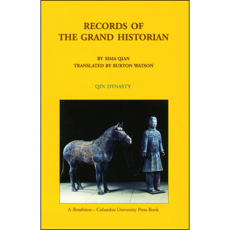 کتاب Records of the Grand Historian اثر Qian Sima and Burton Watson انتشارات Columbia University Press کتاب Records of the Grand Historian اثر Qian Sima and Burton Watson انتشارات Columbia University Press