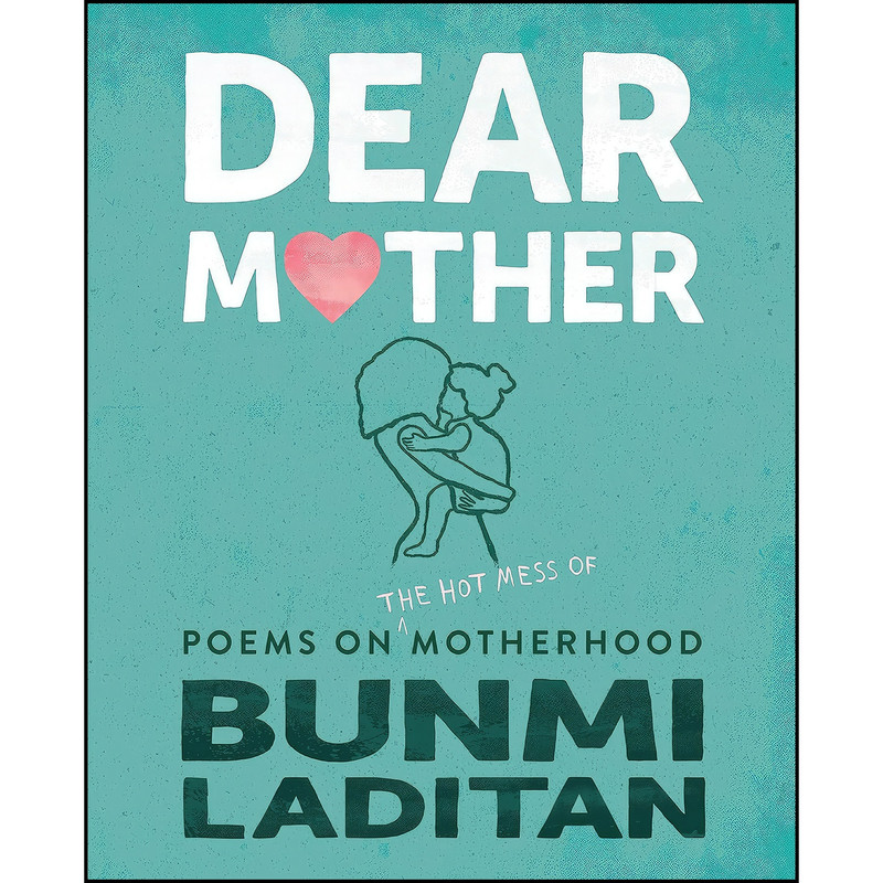کتاب Dear Mother اثر Bunmi Laditan انتشارات MIRA کتاب Dear Mother اثر Bunmi Laditan انتشارات MIRA
