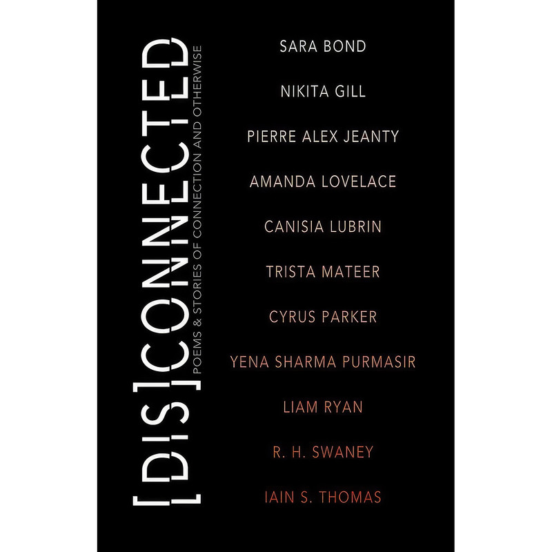 کتاب [Dis]Connected Volume 1 اثر جمعي از نويسندگان انتشارات Central Avenue Publishing