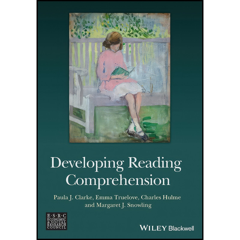 کتاب Developing Reading Comprehension اثر جمعي از نويسندگان انتشارات Wiley-Blackwell کتاب Developing Reading Comprehension اثر جمعي از نويسندگان انتشارات Wiley-Blackwell