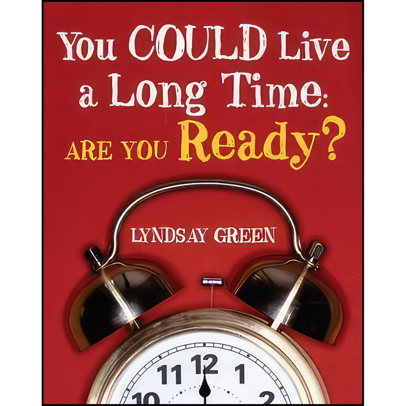 کتاب You Could Live a Long Time اثر Lyndsay Green انتشارات Thomas Allen Publishers کتاب You Could Live a Long Time اثر Lyndsay Green انتشارات Thomas Allen Publishers