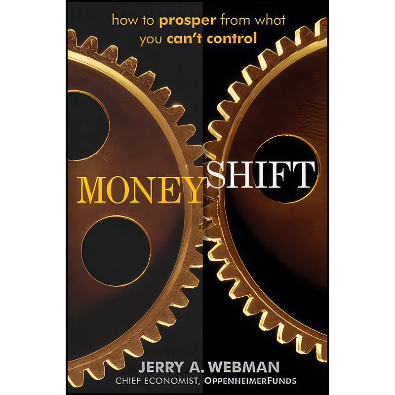کتاب MoneyShift اثر Jerry A. Webman انتشارات Wiley کتاب MoneyShift اثر Jerry A. Webman انتشارات Wiley
