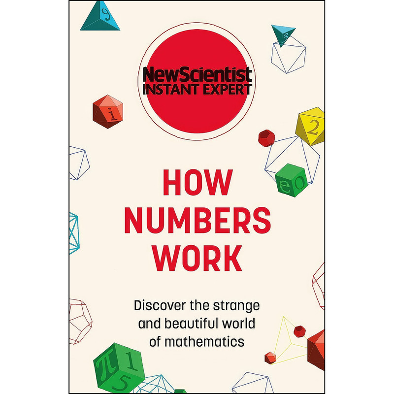کتاب How Numbers Work اثر New Scientist انتشارات Nicholas Brealey کتاب How Numbers Work اثر New Scientist انتشارات Nicholas Brealey