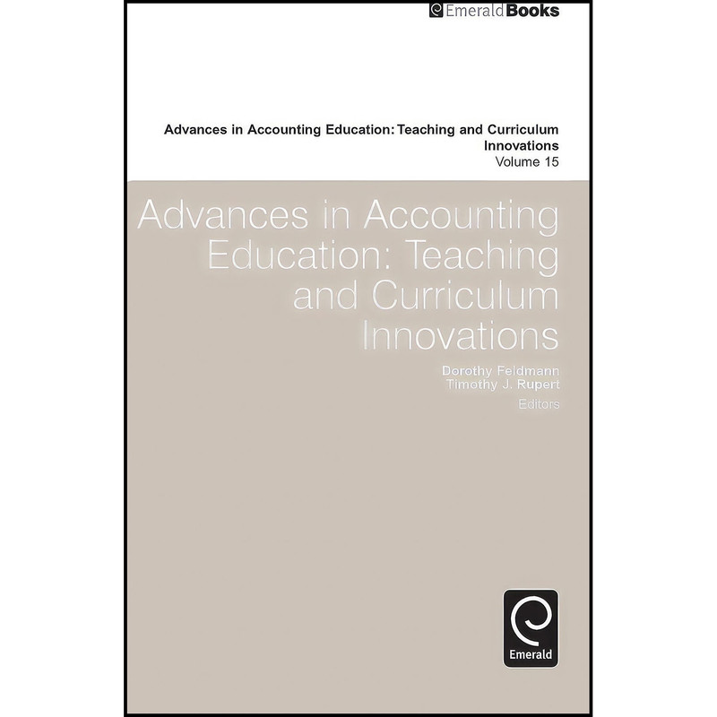 کتاب Advances in Accounting Education اثر جمعي از نويسندگان انتشارات Emerald Publishing Limited کتاب Advances in Accounting Education اثر جمعي از نويسندگان انتشارات Emerald Publishing Limited