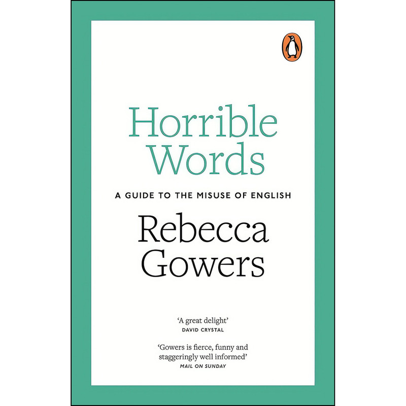 کتاب Horrible Words اثر Rebecca Gowers انتشارات Penguin UK کتاب Horrible Words اثر Rebecca Gowers انتشارات Penguin UK