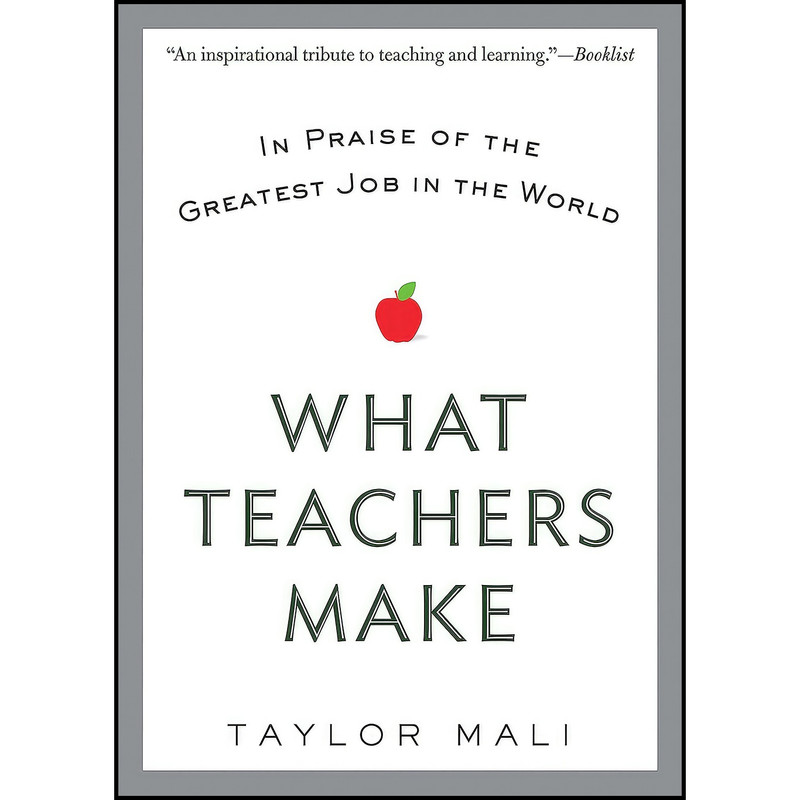 کتاب What Teachers Make اثر Taylor Mali انتشارات Berkley کتاب What Teachers Make اثر Taylor Mali انتشارات Berkley