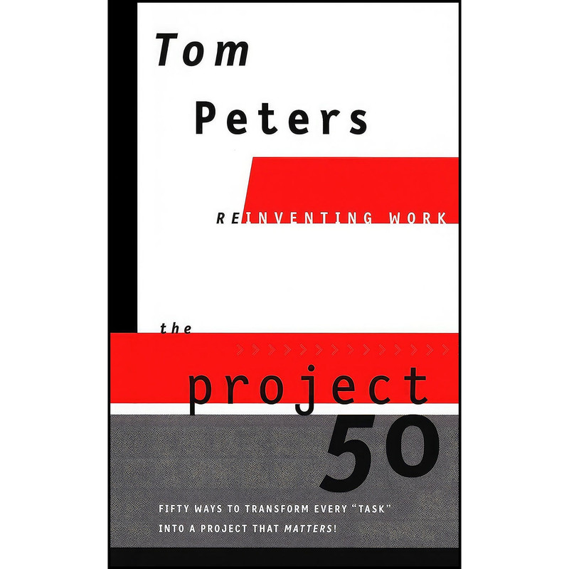 کتاب The Project 50 اثر Tom Peters انتشارات Knopf کتاب The Project 50 اثر Tom Peters انتشارات Knopf