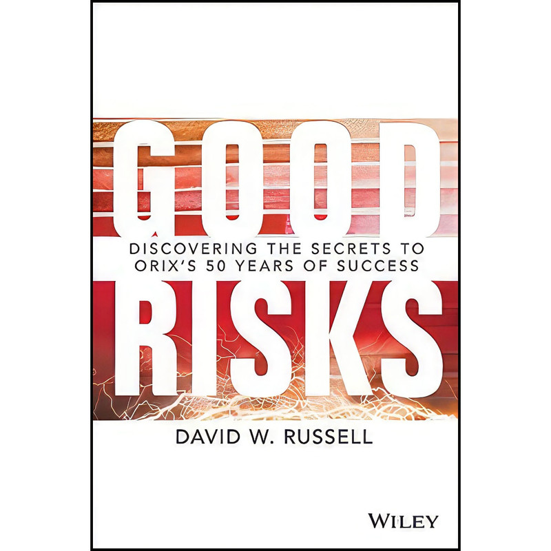 کتاب Good Risks اثر David W. Russell انتشارات Wiley کتاب Good Risks اثر David W. Russell انتشارات Wiley