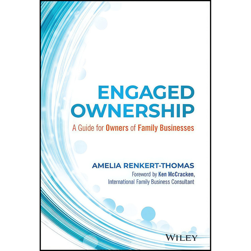 کتاب Engaged Ownership اثر جمعي از نويسندگان انتشارات Wiley کتاب Engaged Ownership اثر جمعي از نويسندگان انتشارات Wiley