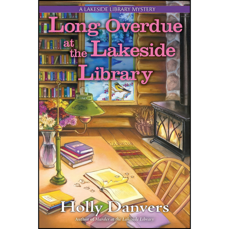 کتاب Long Overdue at the Lakeside Library اثر Holly Danvers انتشارات Crooked Lane Books کتاب Long Overdue at the Lakeside Library اثر Holly Danvers انتشارات Crooked Lane Books