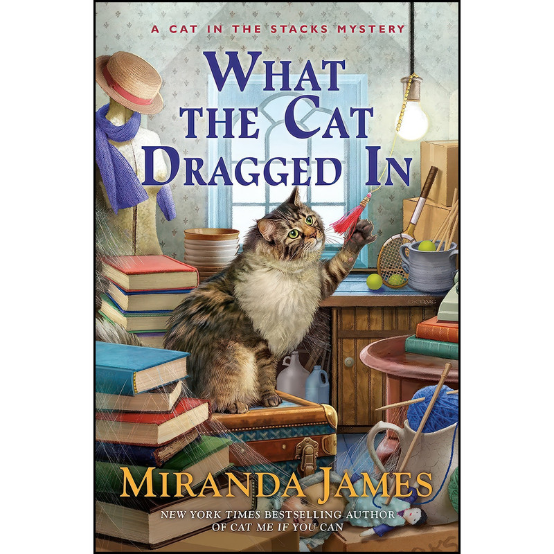 کتاب What the Cat Dragged In اثر Miranda James انتشارات Berkley کتاب What the Cat Dragged In اثر Miranda James انتشارات Berkley
