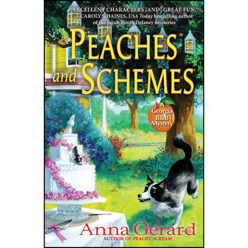 کتاب Peaches and Schemes اثر Anna Gerard انتشارات Crooked Lane Books کتاب Peaches and Schemes اثر Anna Gerard انتشارات Crooked Lane Books