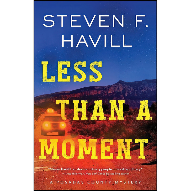 کتاب Less Than a Moment اثر Steven Havill انتشارات Poisoned Pen Press کتاب Less Than a Moment اثر Steven Havill انتشارات Poisoned Pen Press