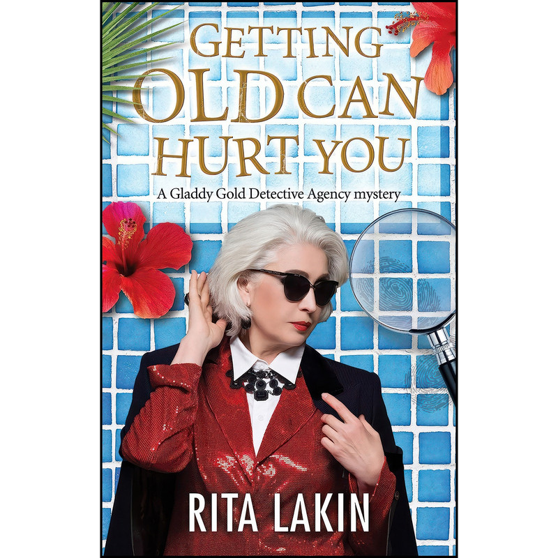 کتاب Getting Old Can Hurt You اثر Rita Lakin انتشارات Severn House کتاب Getting Old Can Hurt You اثر Rita Lakin انتشارات Severn House