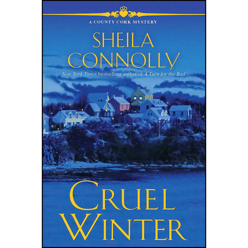کتاب Cruel Winter اثر Sheila Connolly انتشارات Crooked Lane Books کتاب Cruel Winter اثر Sheila Connolly انتشارات Crooked Lane Books