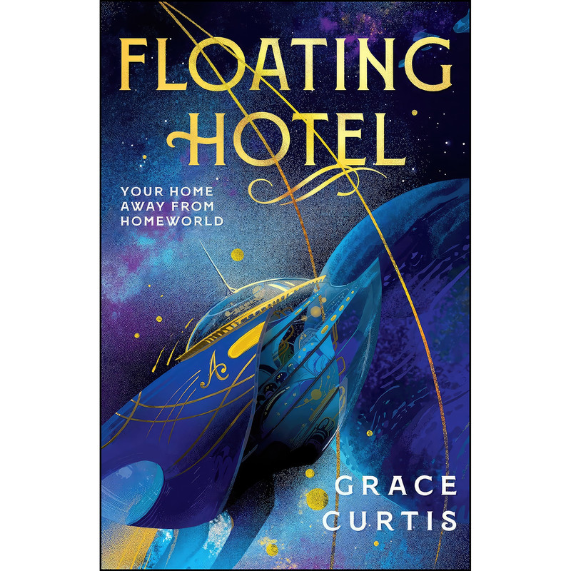 کتاب Floating Hotel اثر Grace Curtis انتشارات DAW کتاب Floating Hotel اثر Grace Curtis انتشارات DAW
