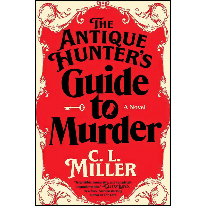 کتاب The Antique Hunters Guide to Murder اثر C.L. Miller انتشارات Atria Books کتاب The Antique Hunters Guide to Murder اثر C.L. Miller انتشارات Atria Books