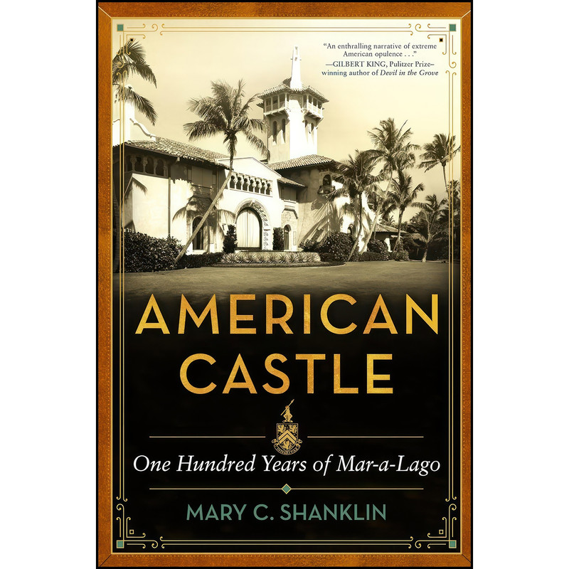 کتاب American Castle اثر Mary Shanklin انتشارات Diversion Books کتاب American Castle اثر Mary Shanklin انتشارات Diversion Books