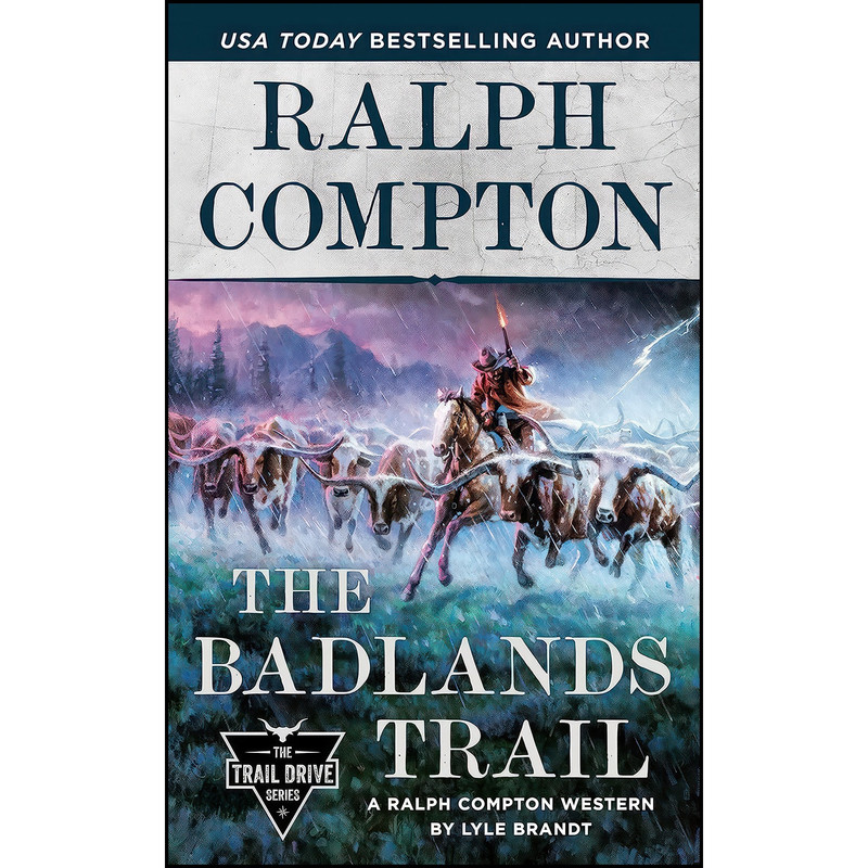 کتاب Ralph Compton The Badlands Trail اثر Lyle Brandt and Ralph Compton انتشارات Berkley کتاب Ralph Compton The Badlands Trail اثر Lyle Brandt and Ralph Compton انتشارات Berkley