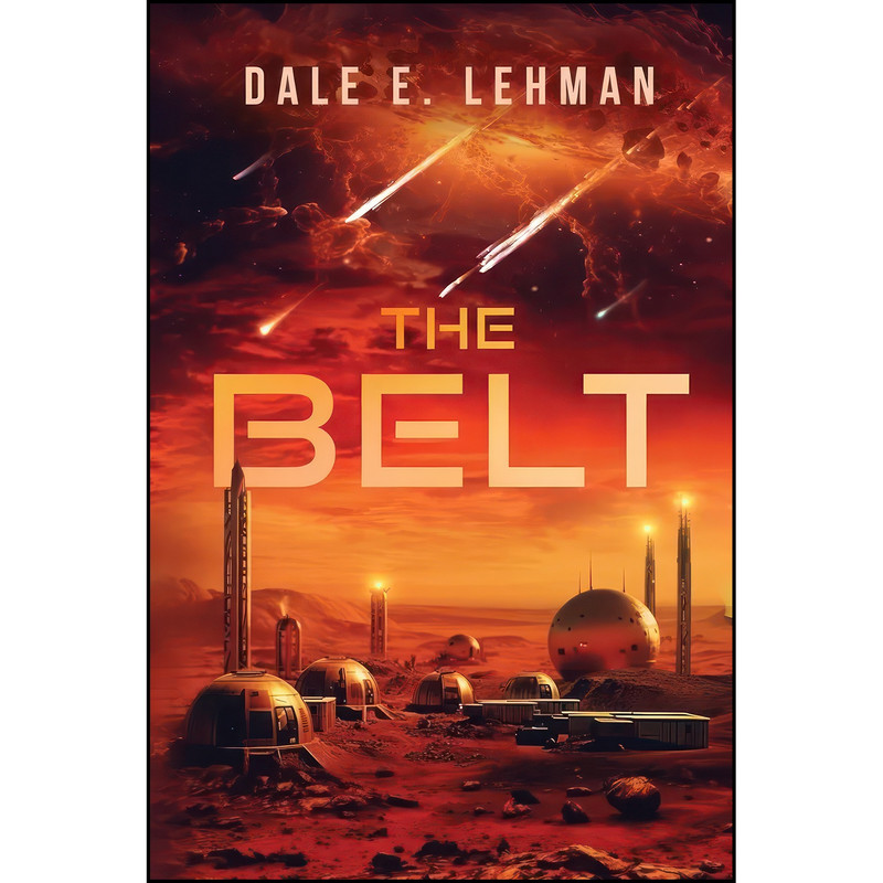 کتاب The Belt اثر Dale E. Lehman انتشارات Red Tales کتاب The Belt اثر Dale E. Lehman انتشارات Red Tales