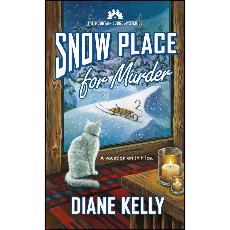 کتاب Snow Place for Murder اثر Diane Kelly انتشارات St. Martins Paperbacks کتاب Snow Place for Murder اثر Diane Kelly انتشارات St. Martins Paperbacks