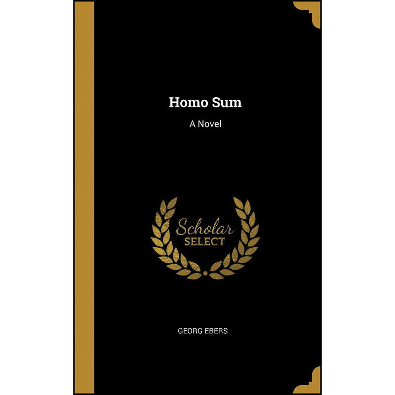 کتاب Homo Sum اثر Georg Ebers انتشارات Wentworth Press کتاب Homo Sum اثر Georg Ebers انتشارات Wentworth Press