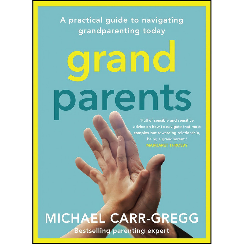 کتاب Grandparents اثر Michael Carr-Gregg انتشارات Allen & Unwin