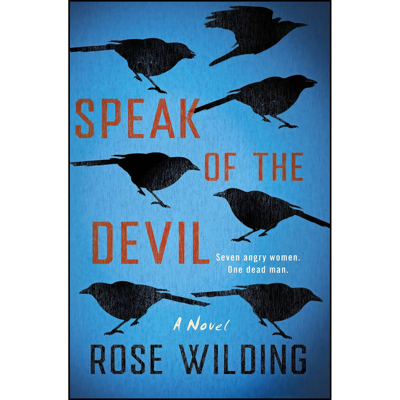 کتاب Speak of the Devil اثر Rose Wilding انتشارات Minotaur Books کتاب Speak of the Devil اثر Rose Wilding انتشارات Minotaur Books
