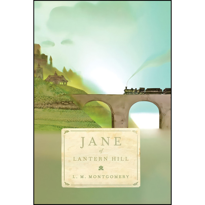 کتاب Jane of Lantern Hill اثر L.M. Montgomery انتشارات Tundra Books کتاب Jane of Lantern Hill اثر L.M. Montgomery انتشارات Tundra Books