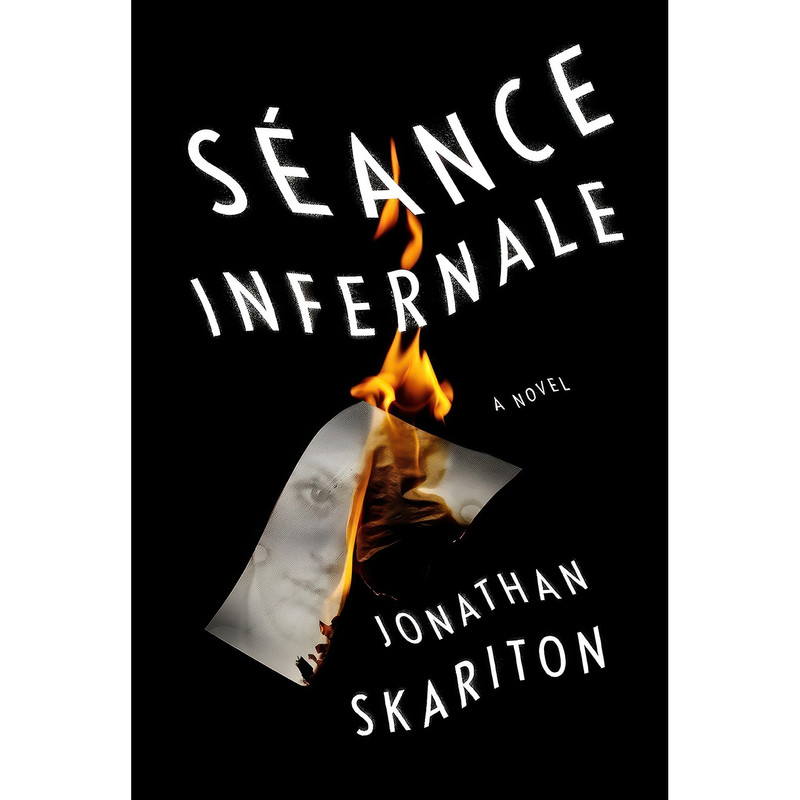کتاب Seance Infernale اثر Jonathan Skariton انتشارات Knopf کتاب Seance Infernale اثر Jonathan Skariton انتشارات Knopf