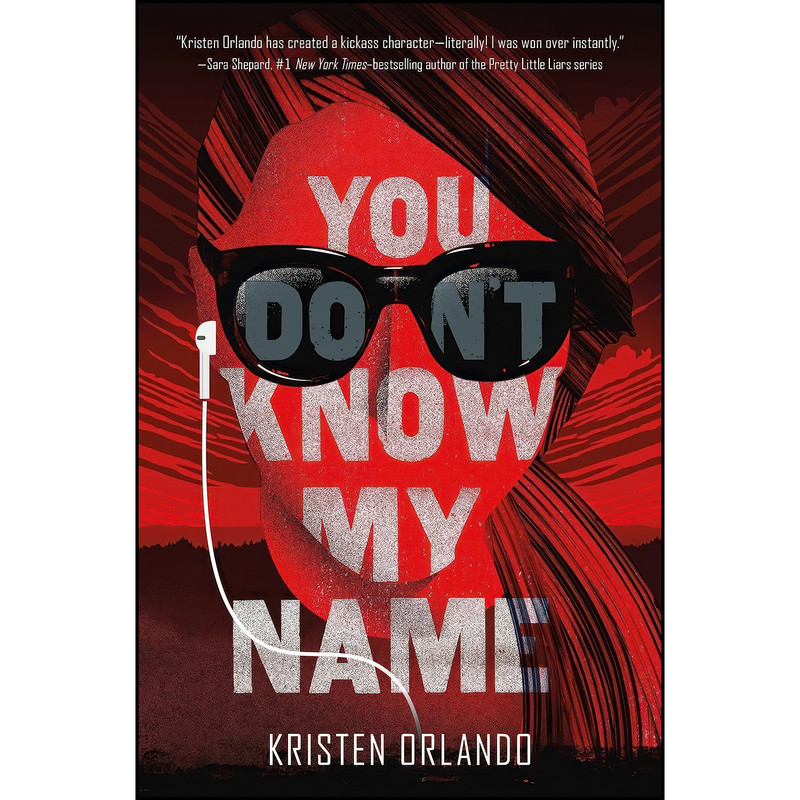 کتاب You Don't Know My Name اثر Kristen Orlando انتشارات Swoon Reads کتاب You Don't Know My Name اثر Kristen Orlando انتشارات Swoon Reads