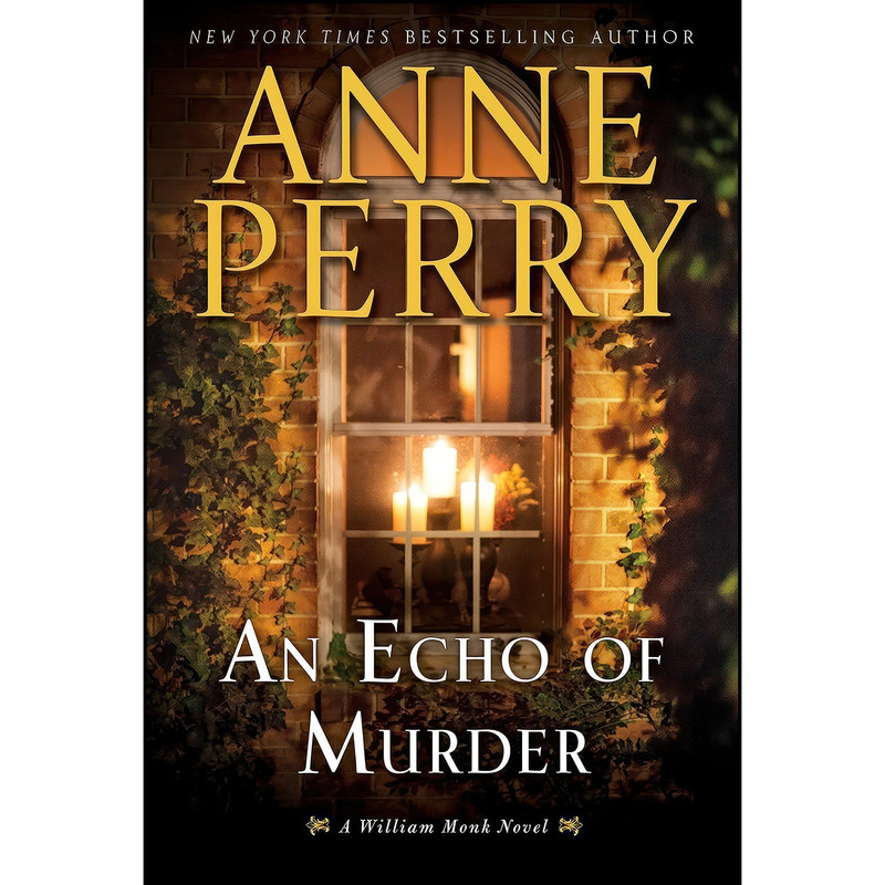 کتاب An Echo of Murder اثر Anne Perry انتشارات Ballantine Books کتاب An Echo of Murder اثر Anne Perry انتشارات Ballantine Books