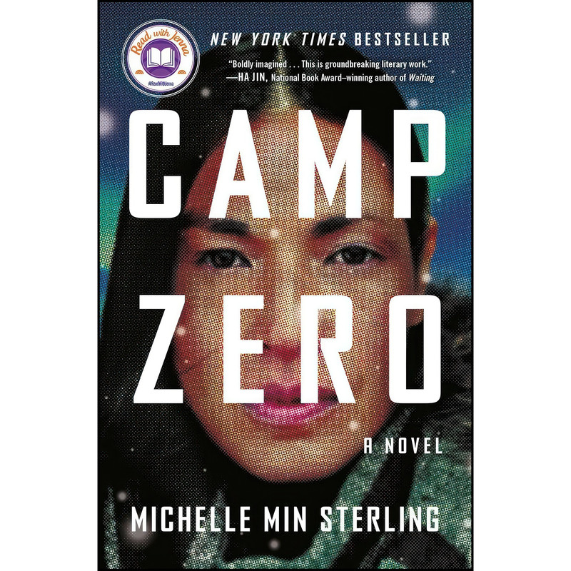 کتاب Camp Zero اثر Michelle Min Sterling انتشارات Atria Books کتاب Camp Zero اثر Michelle Min Sterling انتشارات Atria Books