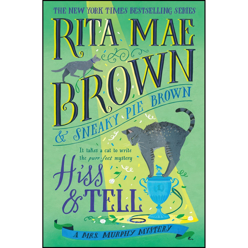 کتاب Hiss & Tell اثر Rita Mae Brown انتشارات Bantam کتاب Hiss & Tell اثر Rita Mae Brown انتشارات Bantam