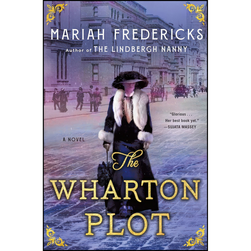 کتاب The Wharton Plot اثر Mariah Fredericks انتشارات Minotaur Books کتاب The Wharton Plot اثر Mariah Fredericks انتشارات Minotaur Books