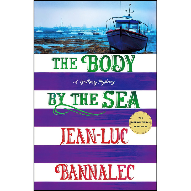 کتاب The Body by the Sea اثر Jean-Luc Bannalec انتشارات Minotaur Books کتاب The Body by the Sea اثر Jean-Luc Bannalec انتشارات Minotaur Books