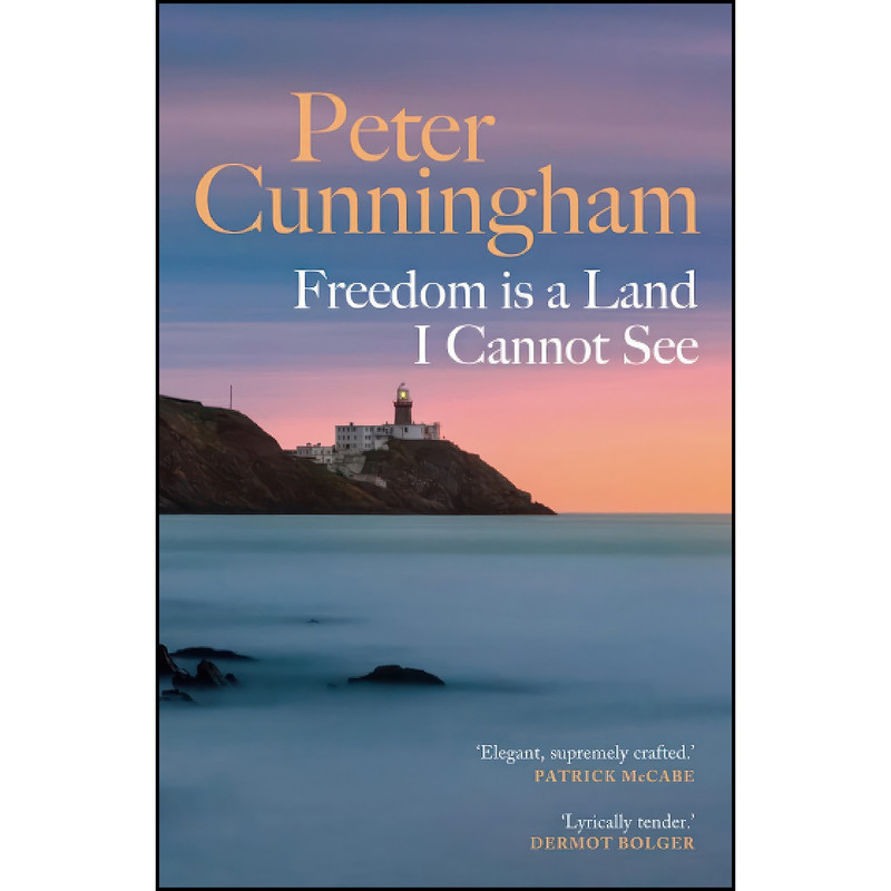 کتاب Freedom is a Land I Cannot See اثر Peter Cunningham انتشارات Sandstone Press کتاب Freedom is a Land I Cannot See اثر Peter Cunningham انتشارات Sandstone Press