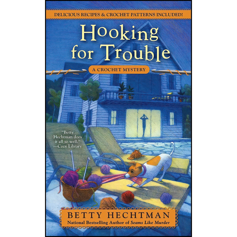 کتاب Hooking for Trouble اثر Betty Hechtman انتشارات Berkley