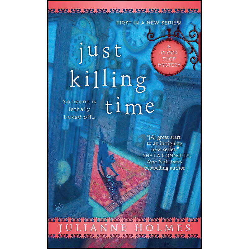 کتاب Just Killing Time اثر Holmes and Julianne انتشارات Berkley کتاب Just Killing Time اثر Holmes and Julianne انتشارات Berkley